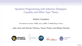 Quantum Programming with Inductive Datatypes:  Causality and Affine Type Theory  Vladimir Zamdzhiev