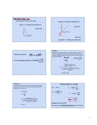 PV = nRT  0C and a pressure of 1140 mm Hg. Calculate the number of  Ideal gas equation:  moles
