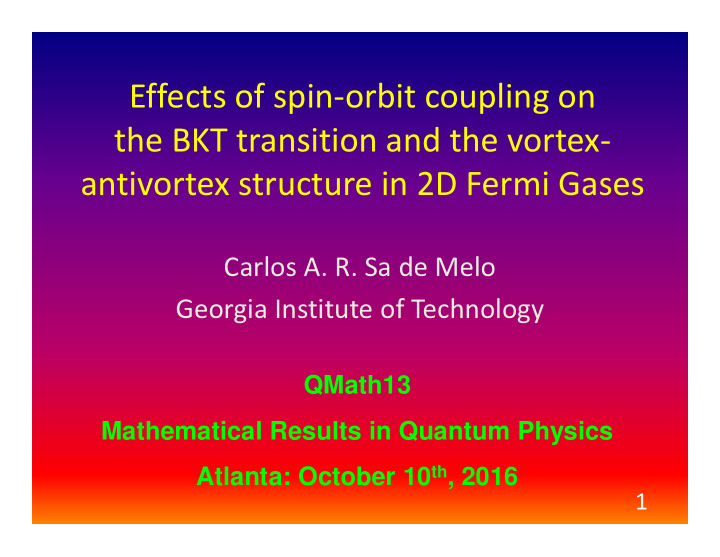 effects of spin orbit coupling on the bkt transition and
