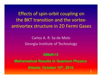 Effects of spin-orbit coupling on  the BKT transition and the vortex-  antivortex structure in 2D