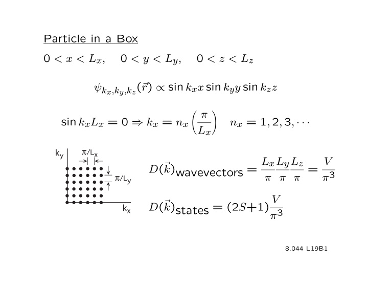 particle in a box 0 x l x 0 y l y