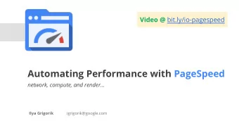 WebRTC  Automating Performance with PageSpeed  network, compute, and render... Ilya Grigorik