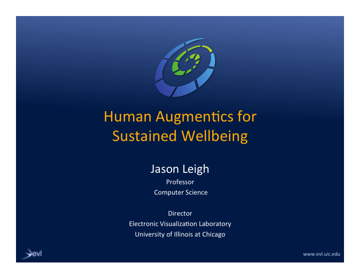 human augmen1cs for sustained wellbeing