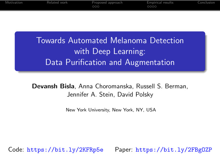 towards automated melanoma detection with deep learning