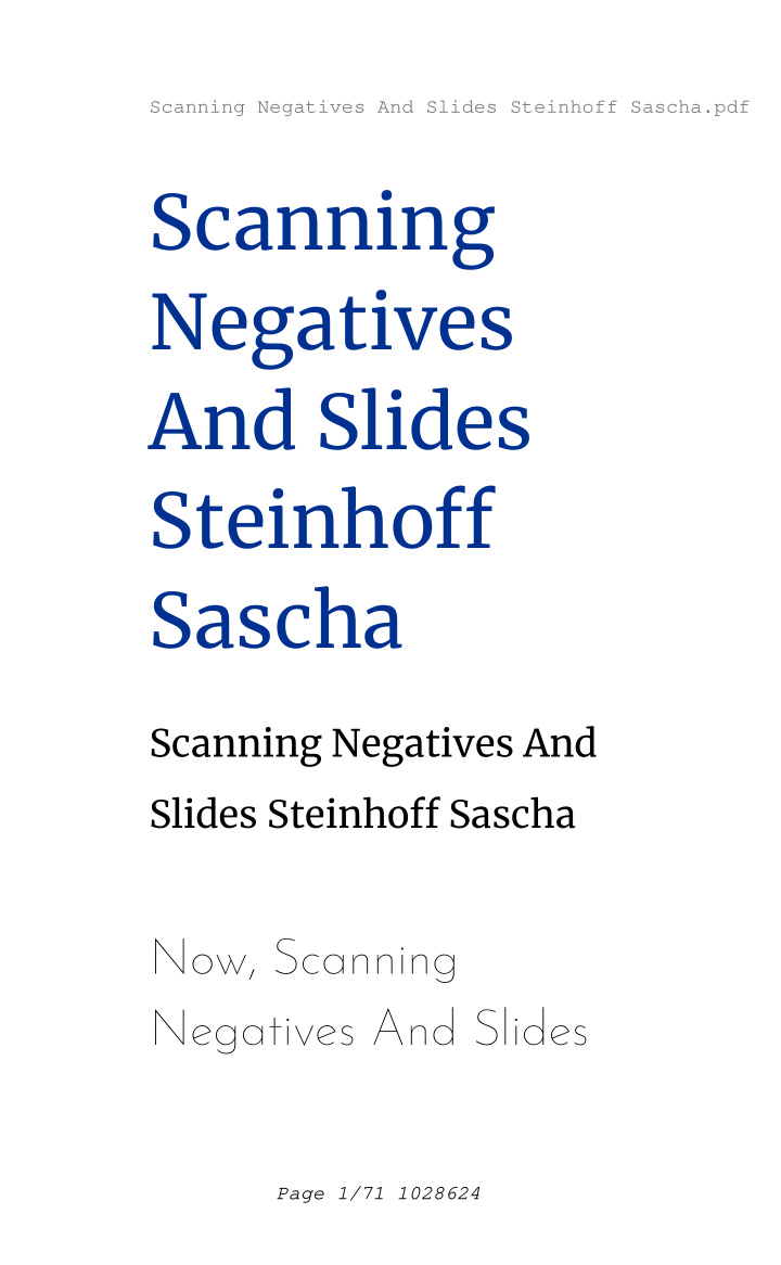 scanning negatives and slides steinhoff sascha
