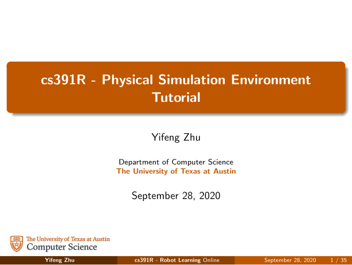 cs391r physical simulation environment tutorial