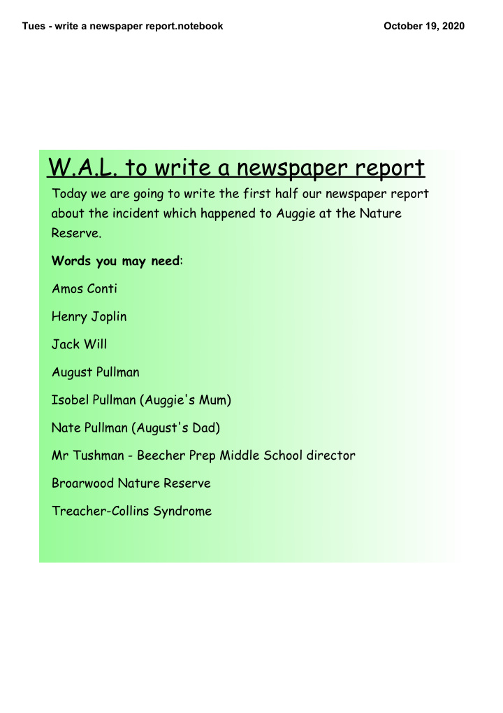 w a l to write a newspaper report