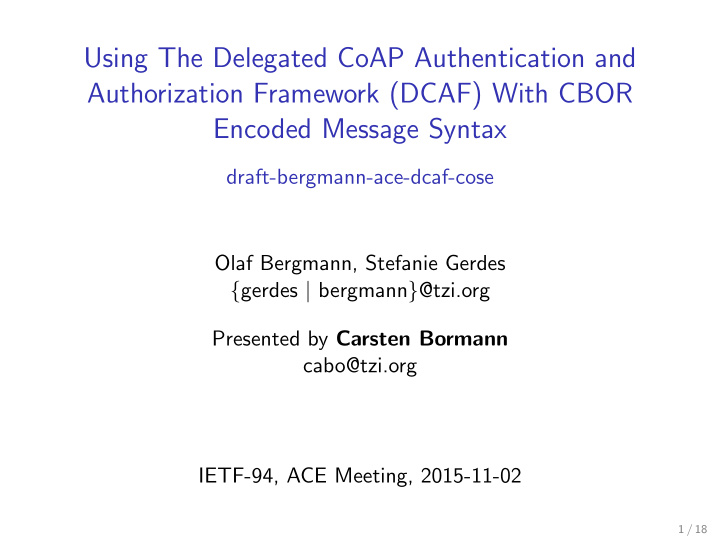 using the delegated coap authentication and authorization