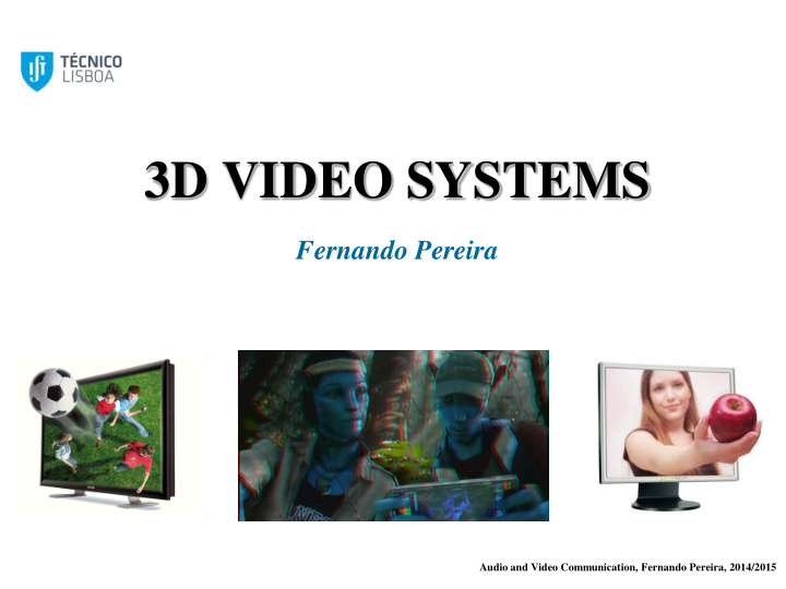3d video systems