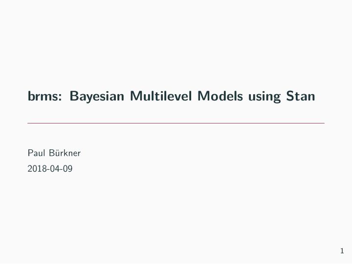 brms bayesian multilevel models using stan