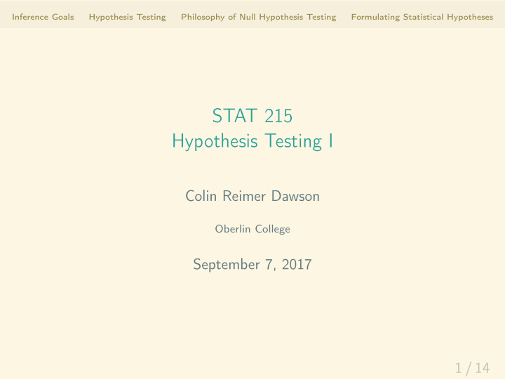 stat 215 hypothesis testing i