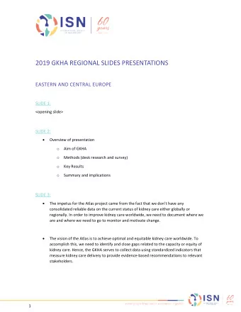 2019 GKHA REGIONAL SLIDES PRESENTATIONS  EASTERN AND CENTRAL EUROPE  SLIDE 1:  &lt;opening