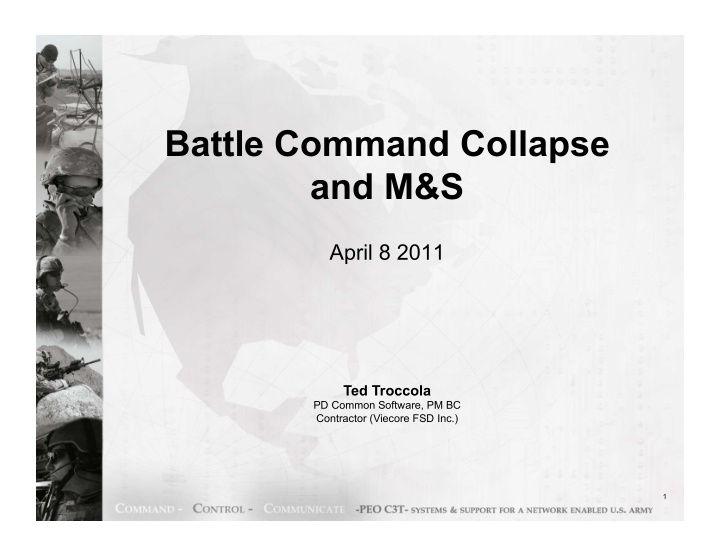 battle command collapse and m s
