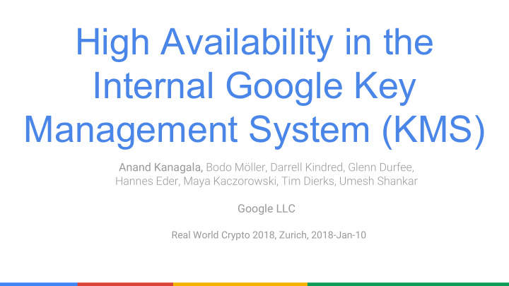 high availability in the internal google key management