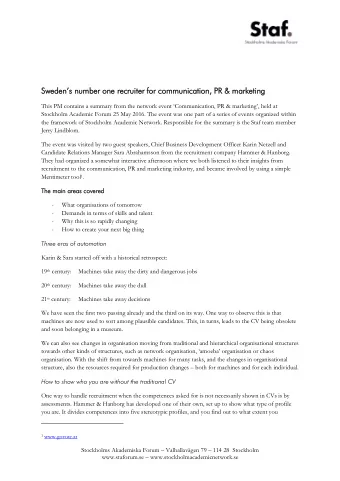 Swedens number one recruiter for communication, PR &amp; marketing This PM contains a summary