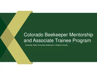 Colorado Beekeeper Mentorship  and Associate Trainee Program  Colorado State University Extension