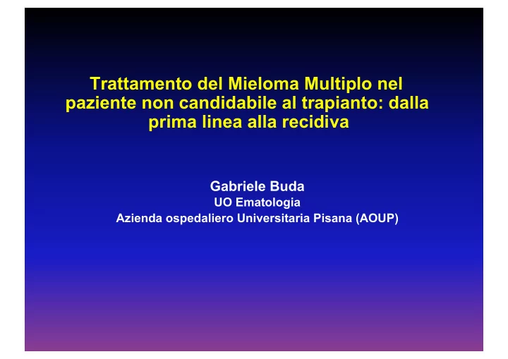 trattamento del mieloma multiplo nel paziente non