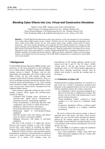 Blending Cyber Effects into Live, Virtual and Constructive Simulation Daniel J. Lacks, PhD 1 ,