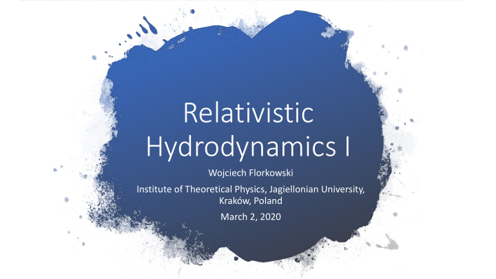 relativistic hydrodynamics i