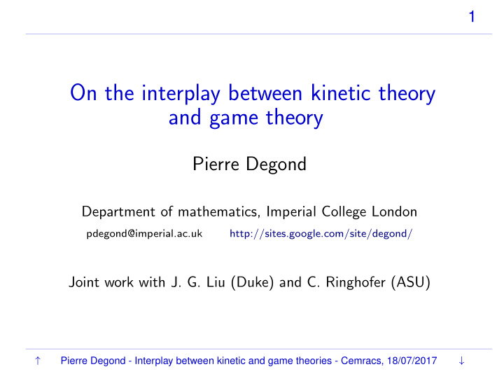 on the interplay between kinetic theory and game theory