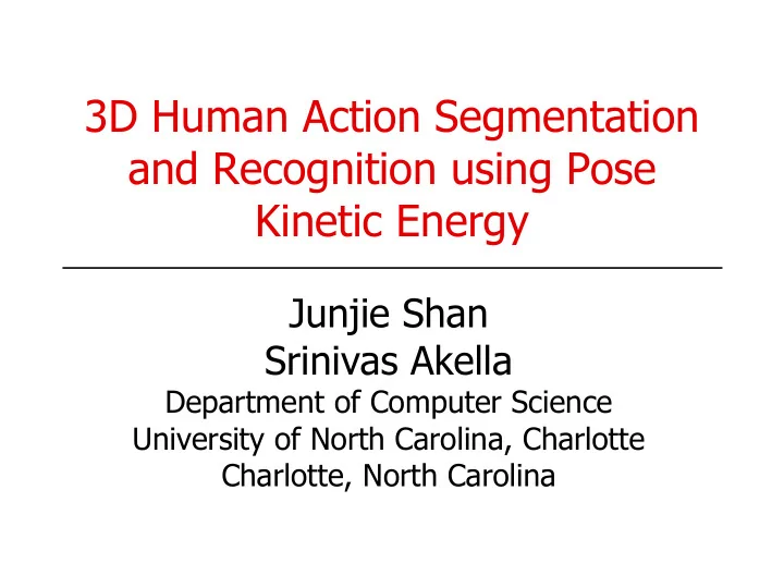 3d human action segmentation and recognition using pose
