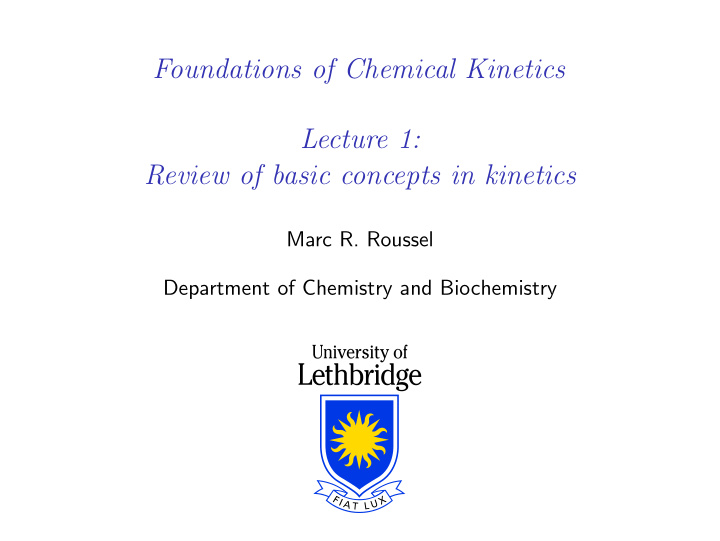 foundations of chemical kinetics lecture 1 review of