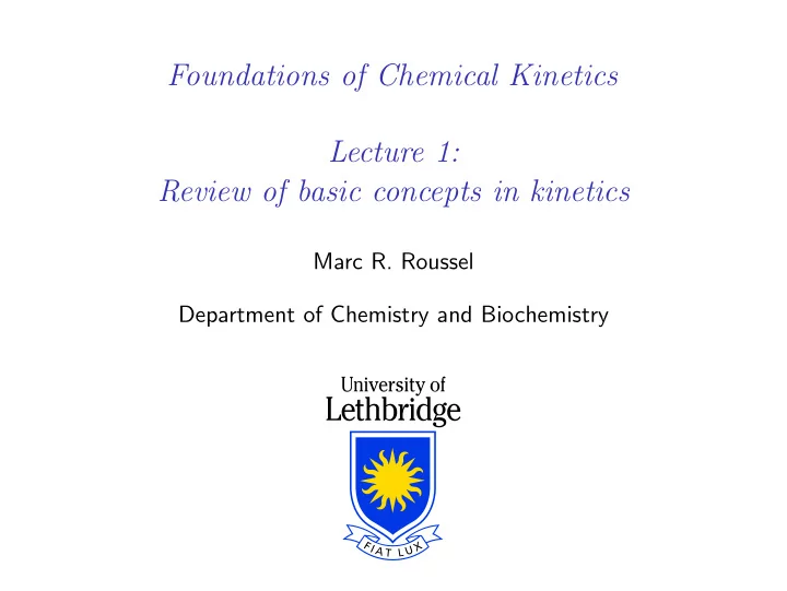 foundations of chemical kinetics lecture 1 review of