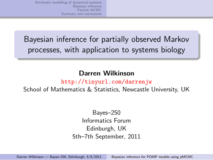 bayesian inference for partially observed markov
