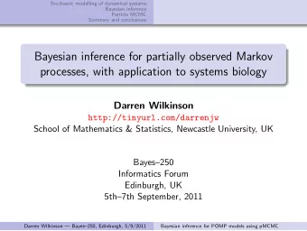 Bayesian inference for partially observed Markov  processes, with application to systems biology