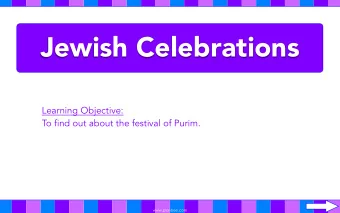 Jewish Celebrations  Learning Objective:  To find out about the festival of Purim.  www.planbee.com