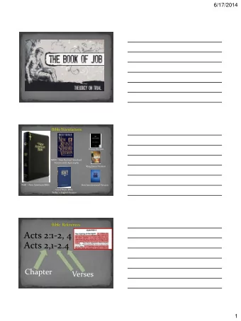 Acts 2:1-2, 4  Acts 2,1-2.4  Chapter  Verses  1  6/17/2014  CATHOLIC  PROTESTANT  CATHOLIC