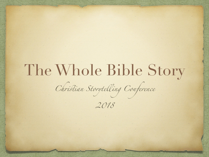 the whole bible story