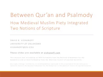 Between Quran and Psalmody  How Medieval Muslim Piety Integrated  Two Notions of Scripture