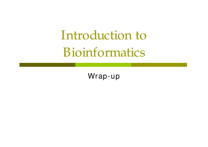 introduction to bioinformatics