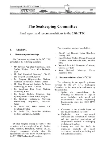 The Seakeeping Committee  Final report and recommendations to the 25th ITTC  Four committee
