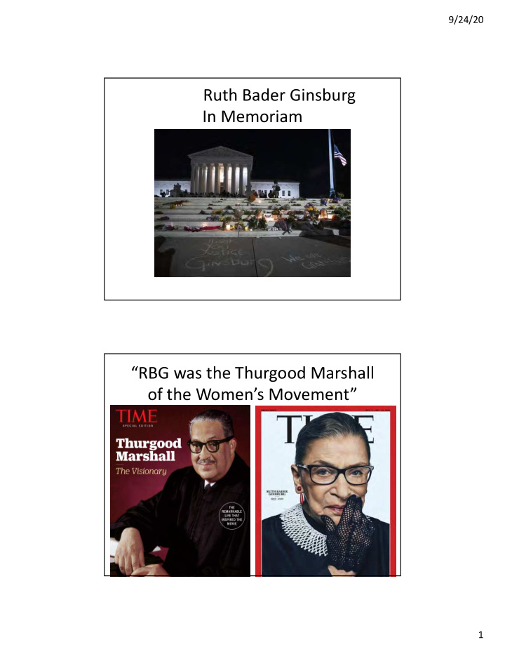 ruth bader ginsburg in memoriam rbg was the thurgood