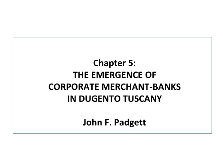 chapter 5 the emergence of corporate merchant banks in