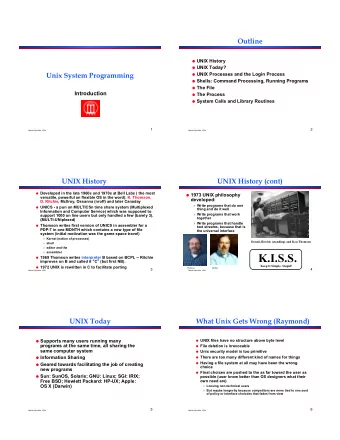 K.I.S.S.  1969 Thomson writes interpreter B based on BCPL -- Ritchie improves on B and called it