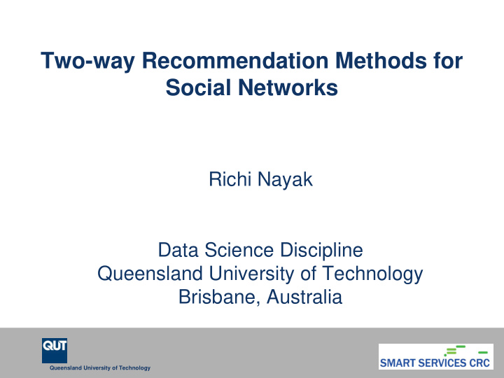 two way recommendation methods for social networks