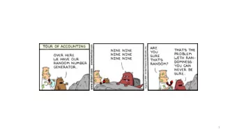 1  Netscape 1.1 Seeding Process RNG_CreateContext()  { (seconds, microseconds) = time of day; /*