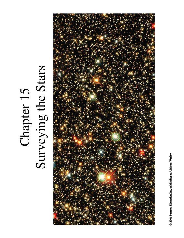 surveying the stars chapter 15 15 1 properties of stars