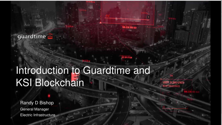 introduction to guardtime and ksi blockchain