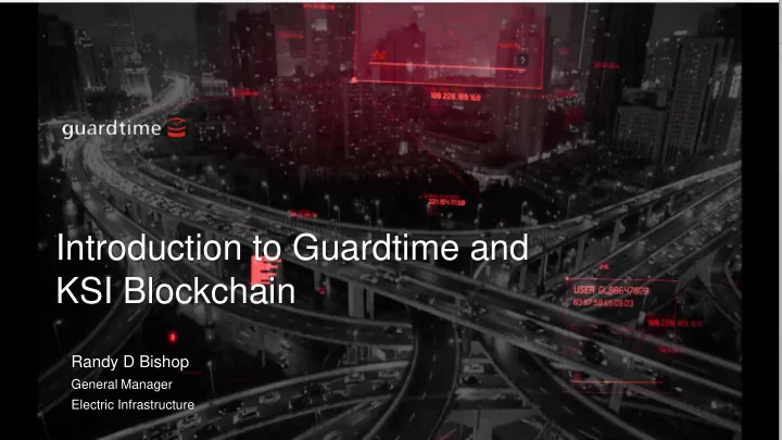 introduction to guardtime and ksi blockchain