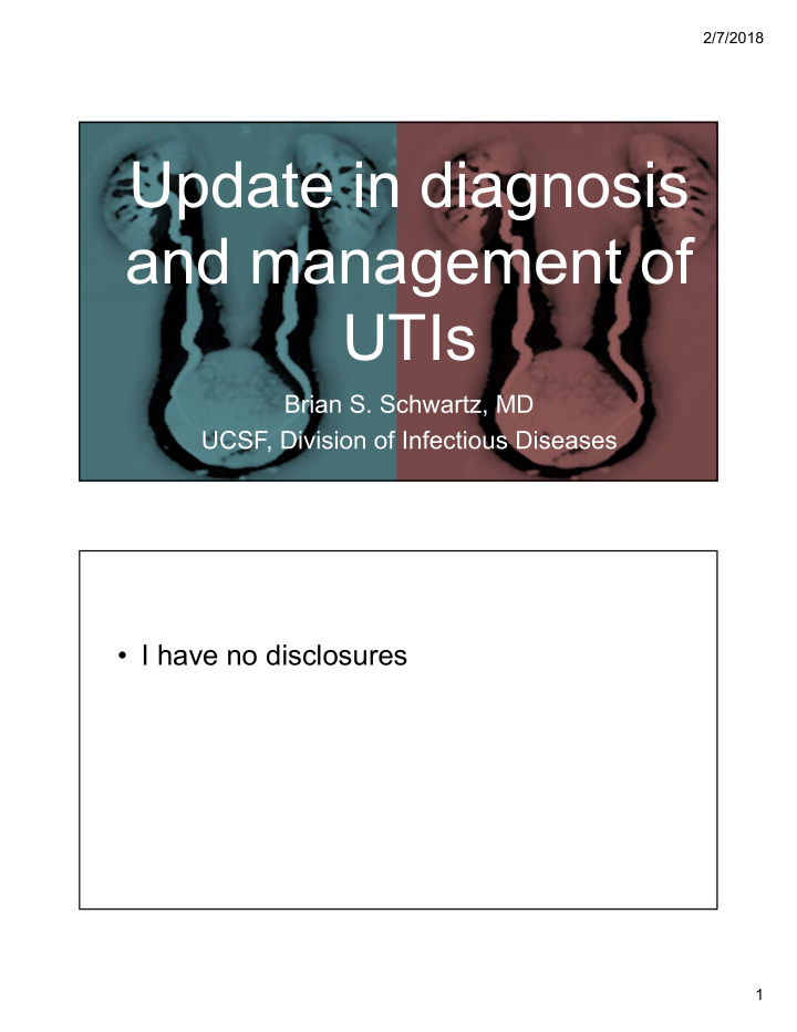 update in diagnosis and management of utis