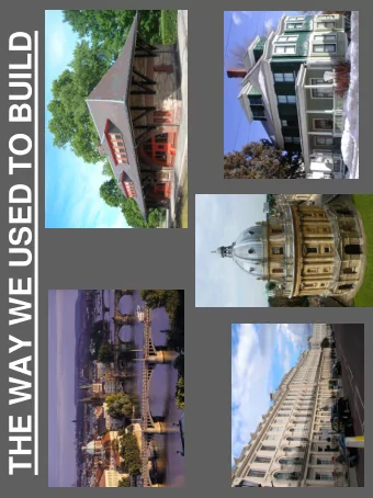 THE WAY WE USED TO BUILD  THE WAY WE BUILD NOW  WE CAN DO BETTER  MCDONALDS  HARMONY WITH