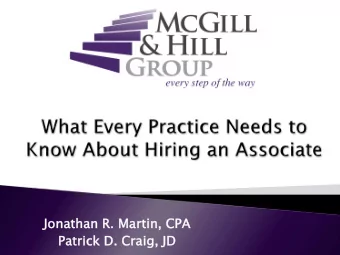 Jonath  athan  an R  R. Marti  tin, C  CPA  Pat  Patrick D  D. Craig,  g, J  JD  Webinar Outline