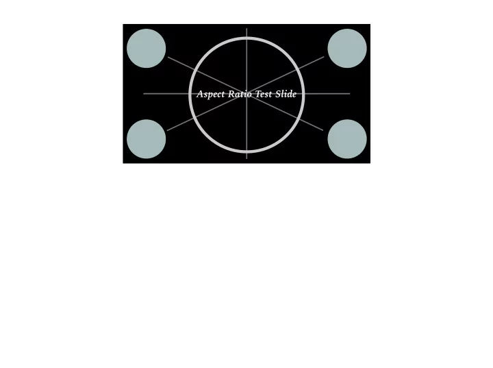 aspect ratio test slide building inclusive communities