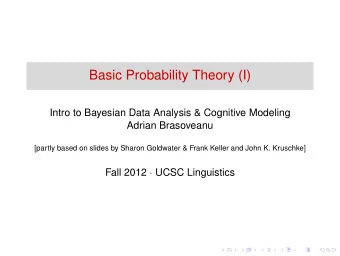 Basic Probability Theory (I)  Intro to Bayesian Data Analysis &amp; Cognitive Modeling  Adrian