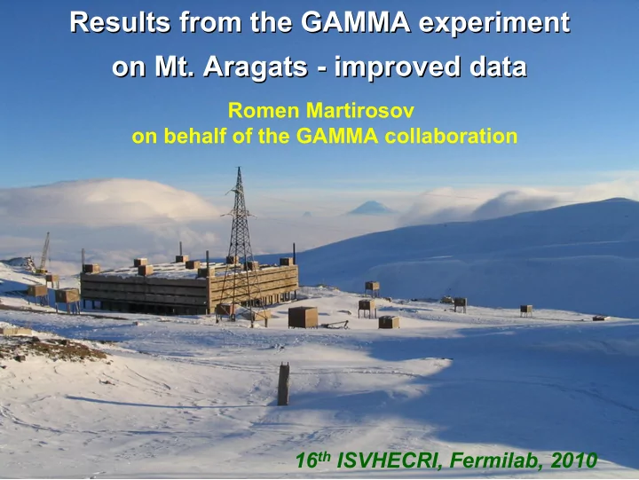 results from the gamma experiment results from the gamma
