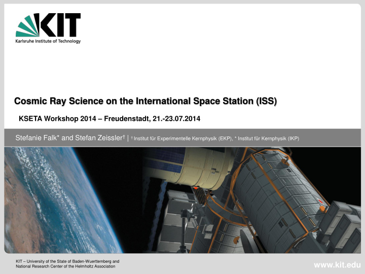 cosmic ray science on the international space station iss